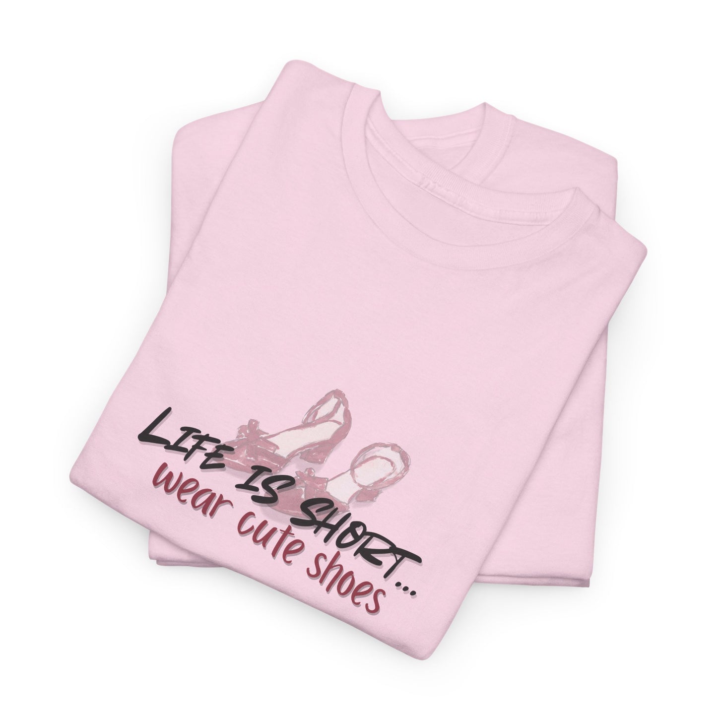 Life is Short Tee, Fun Cotton T-Shirt