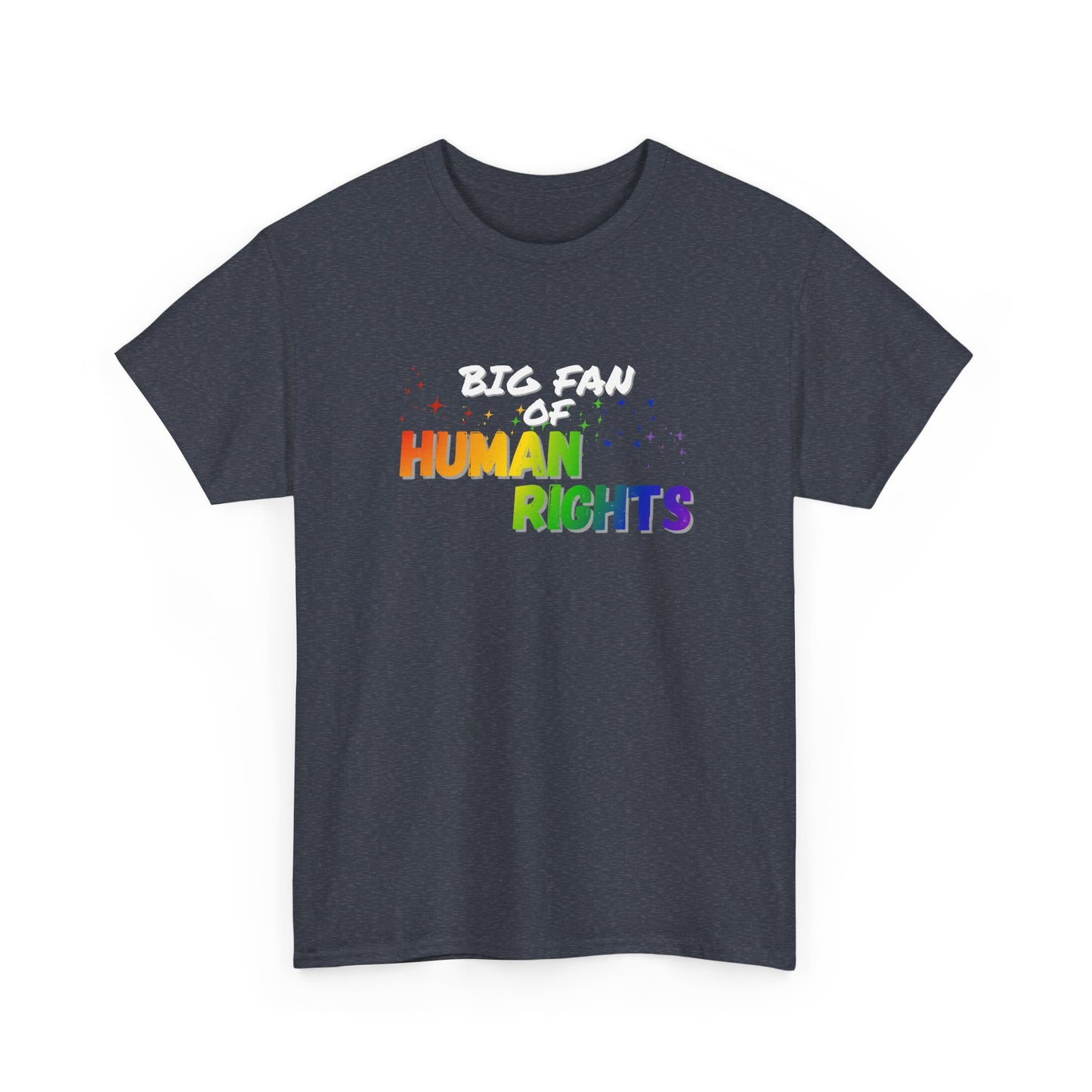 Big Fan of Human Rights Shirt