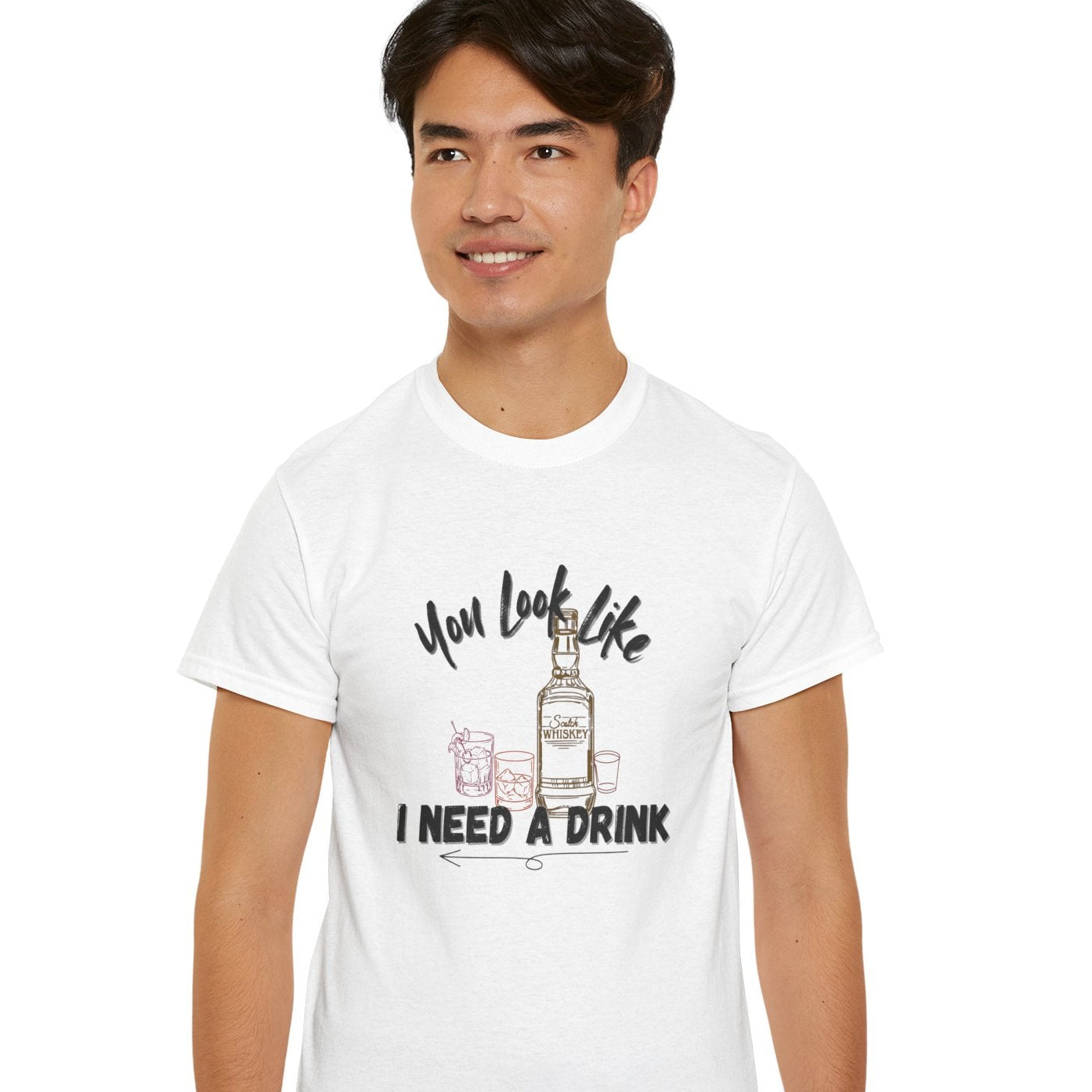 You Look Like I need a Drink Shirt