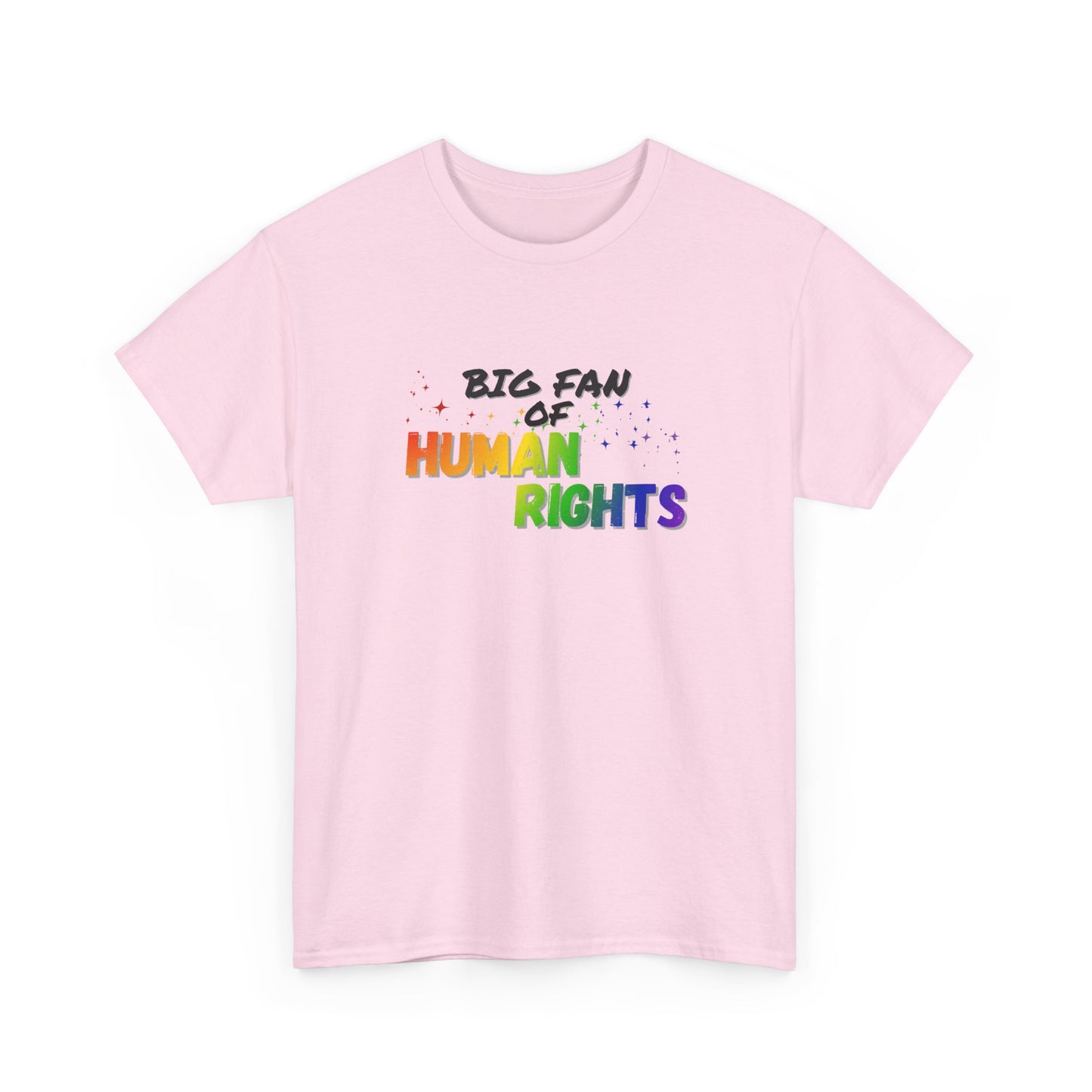 Big Fan of Human Rights Shirt