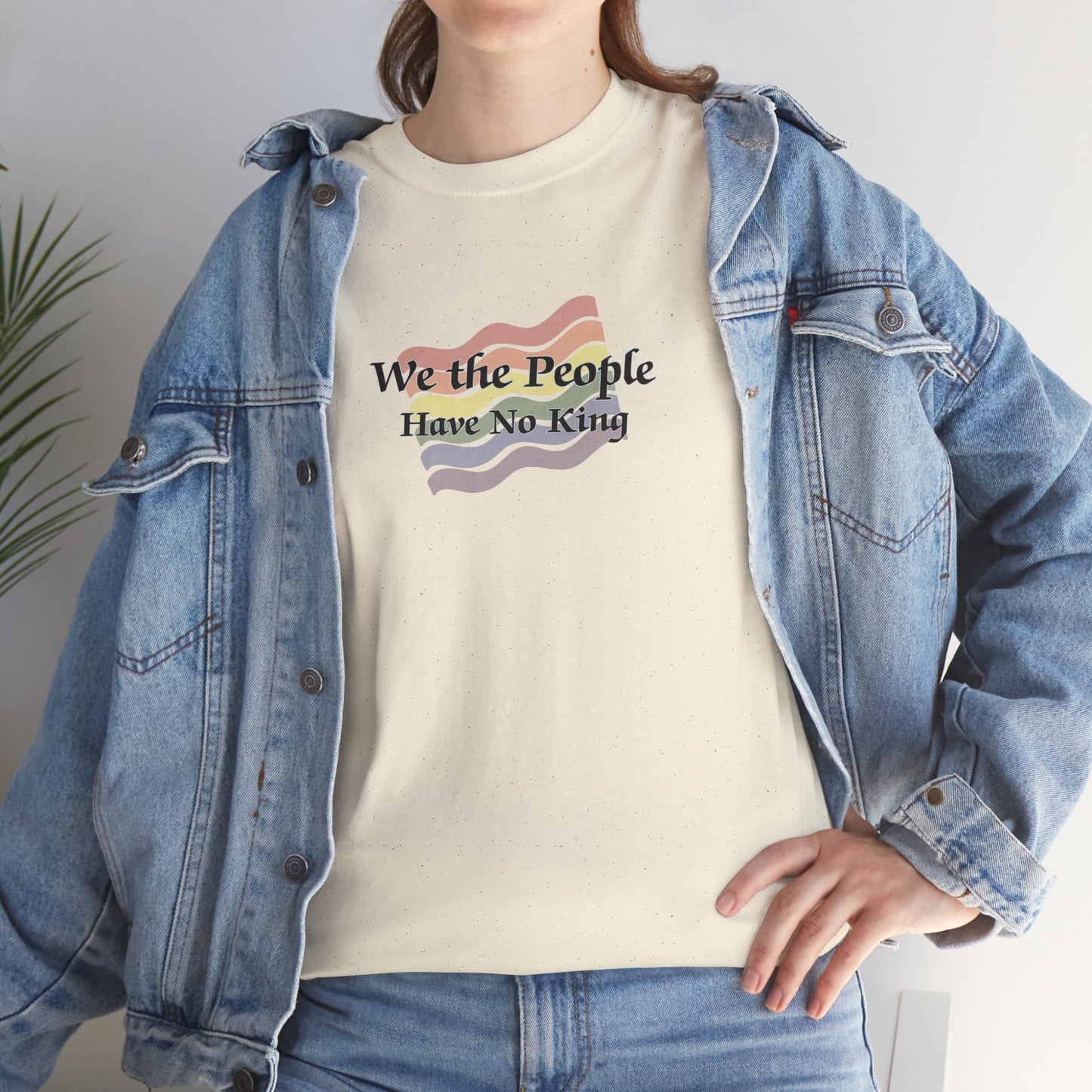 We the People Have No King Faded Pride Shirt