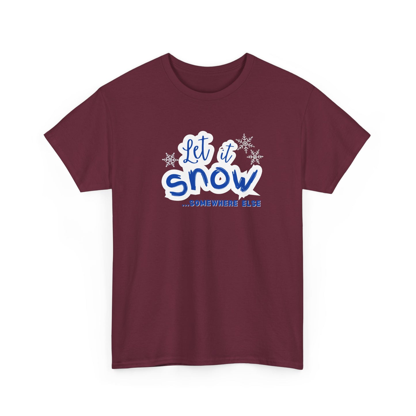 Let it Snow Shirt