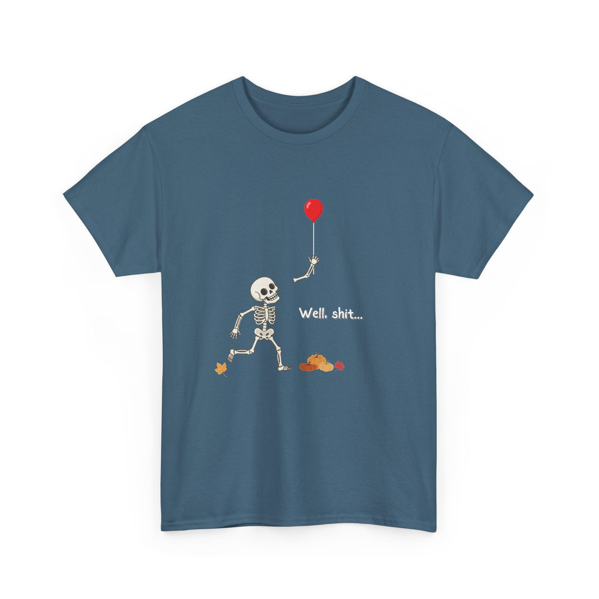 Well, Shit Skeleton Shirt