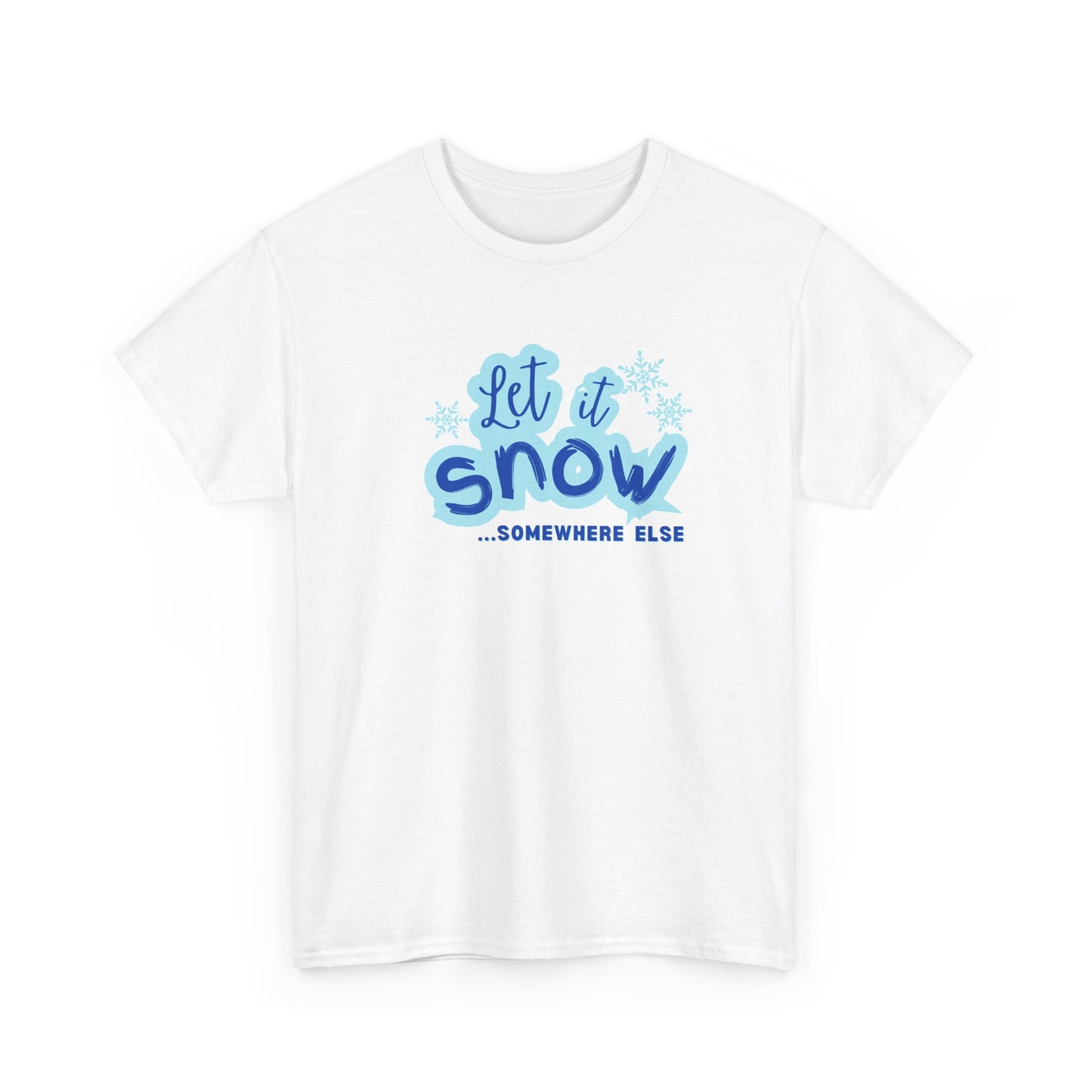 Let it Snow Shirt