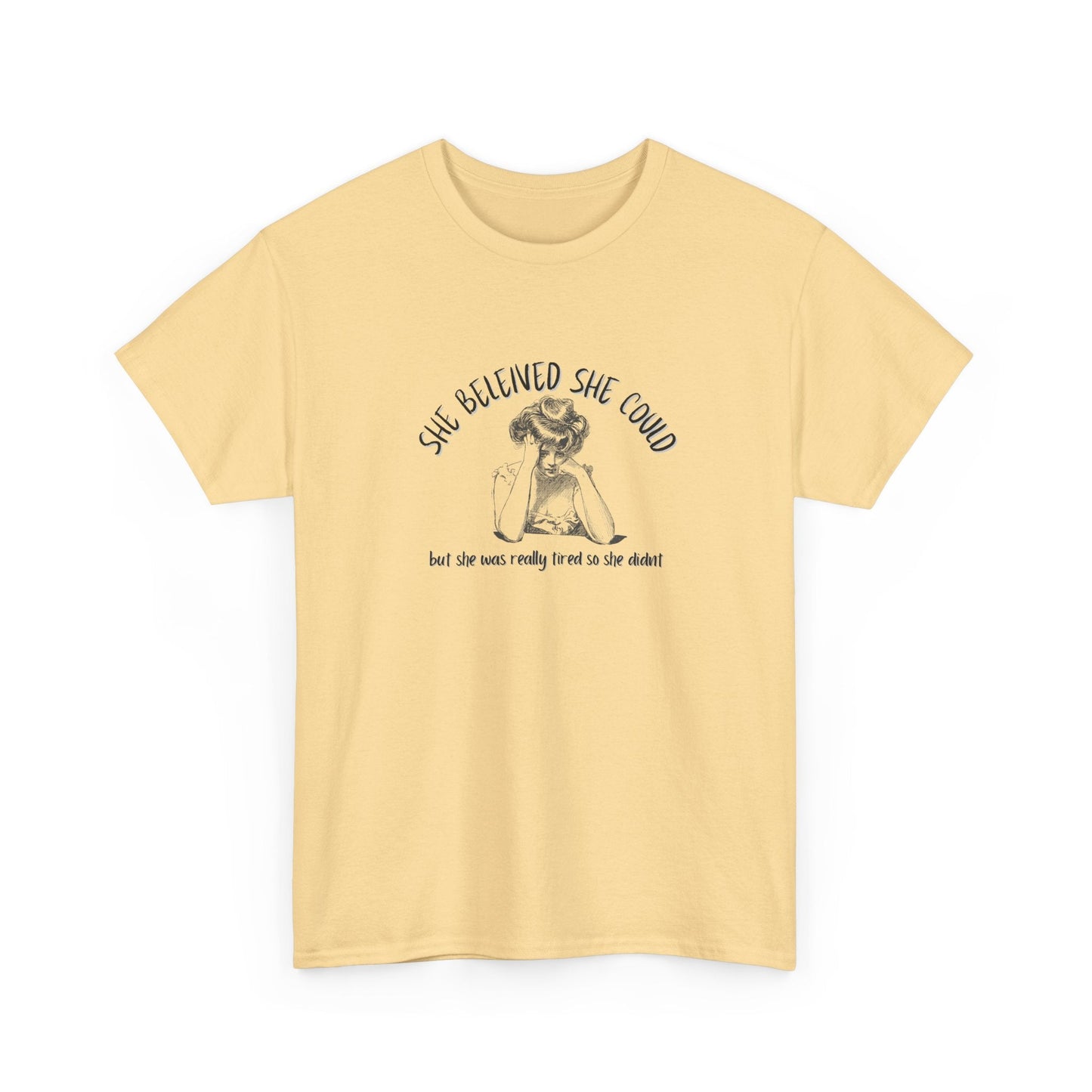 She Believed She Could Shirt