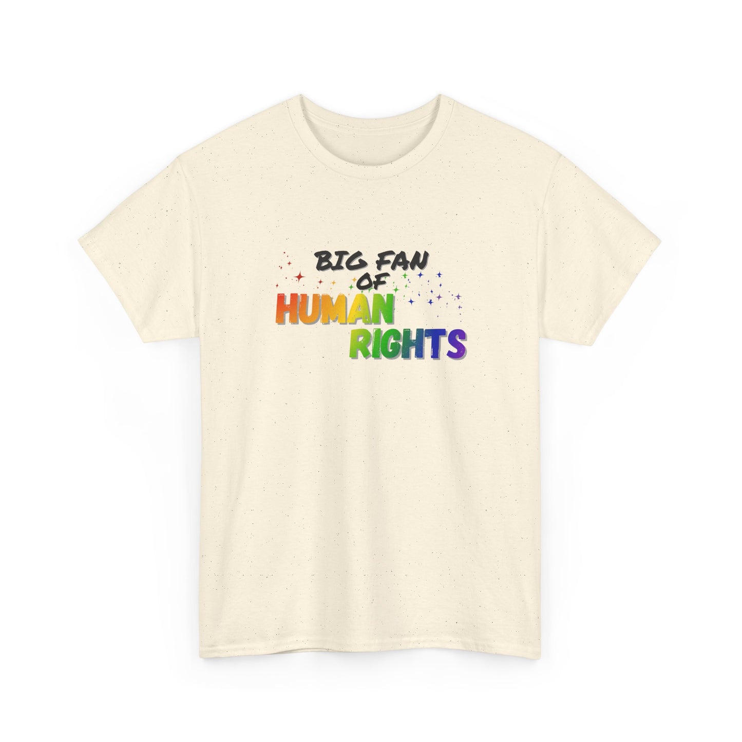 Big Fan of Human Rights Shirt