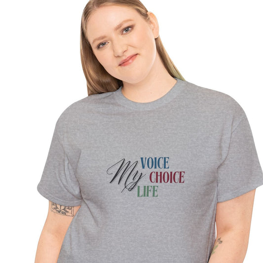 My Voice, My Choice, My Life Shirt