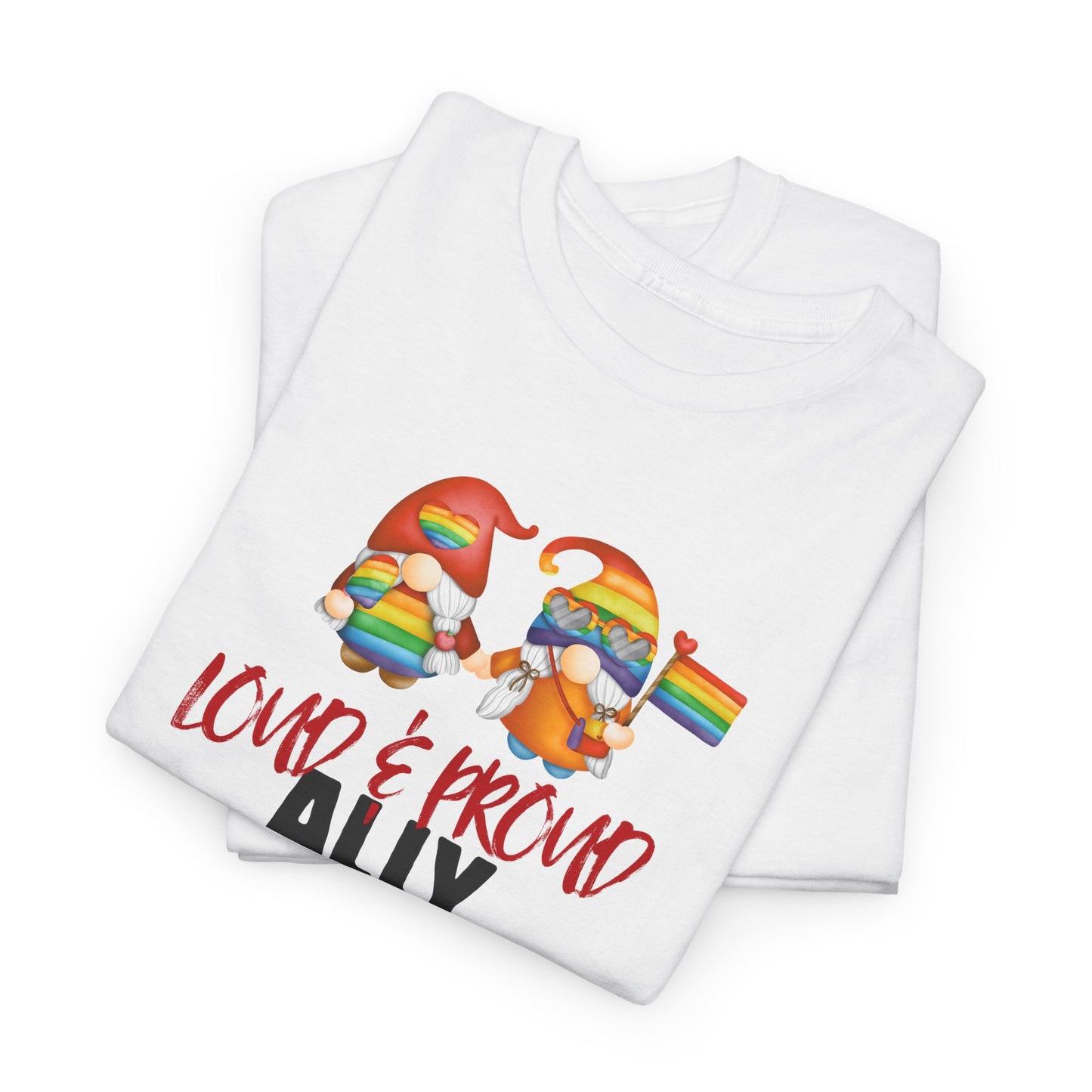 Loud and Proud Ally Pride Shirt