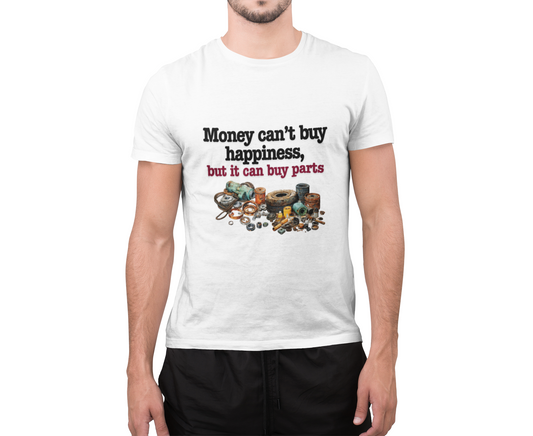 Humorous Men's Shirt: Money Can Buy Parts but Not Happiness Tee