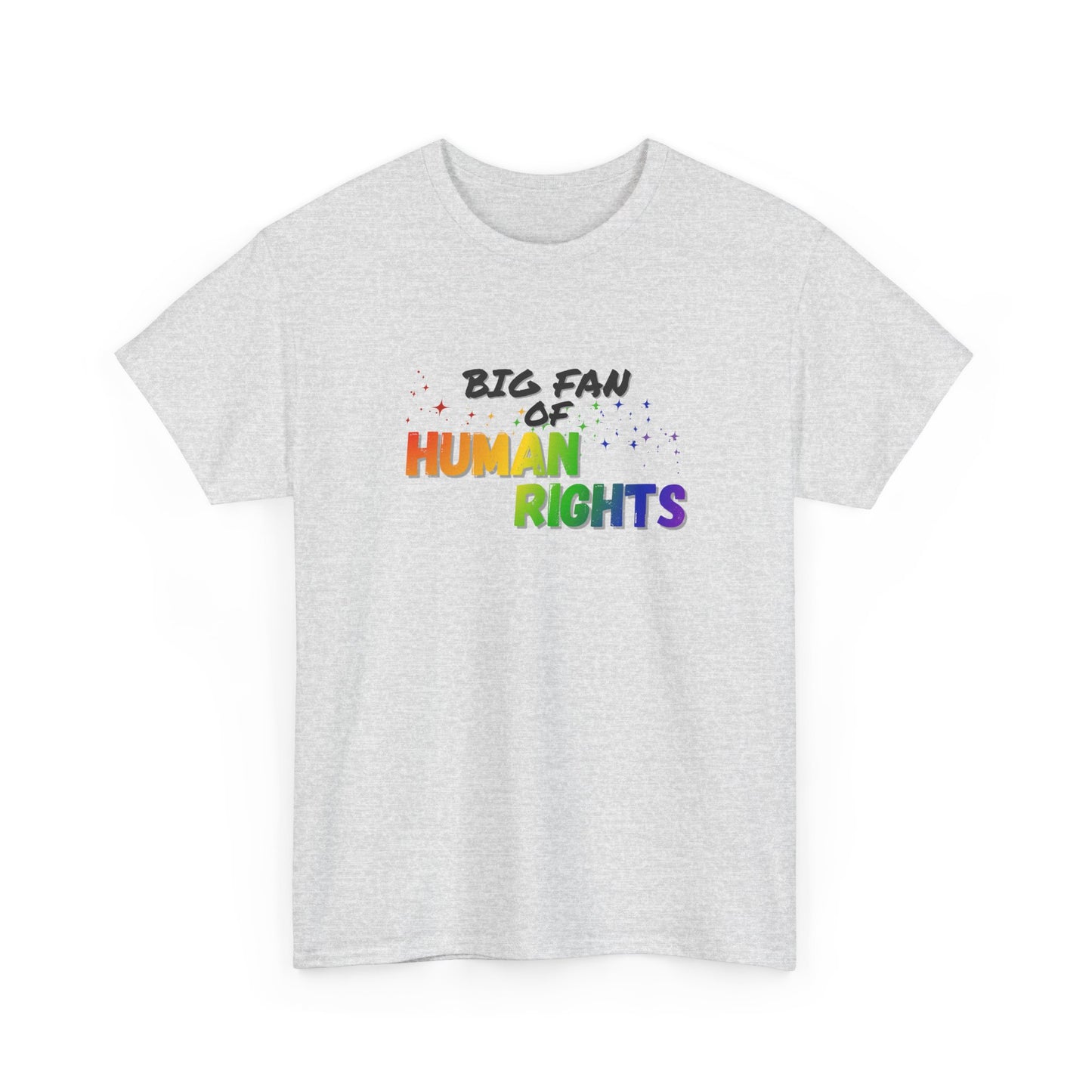 Big Fan of Human Rights Shirt