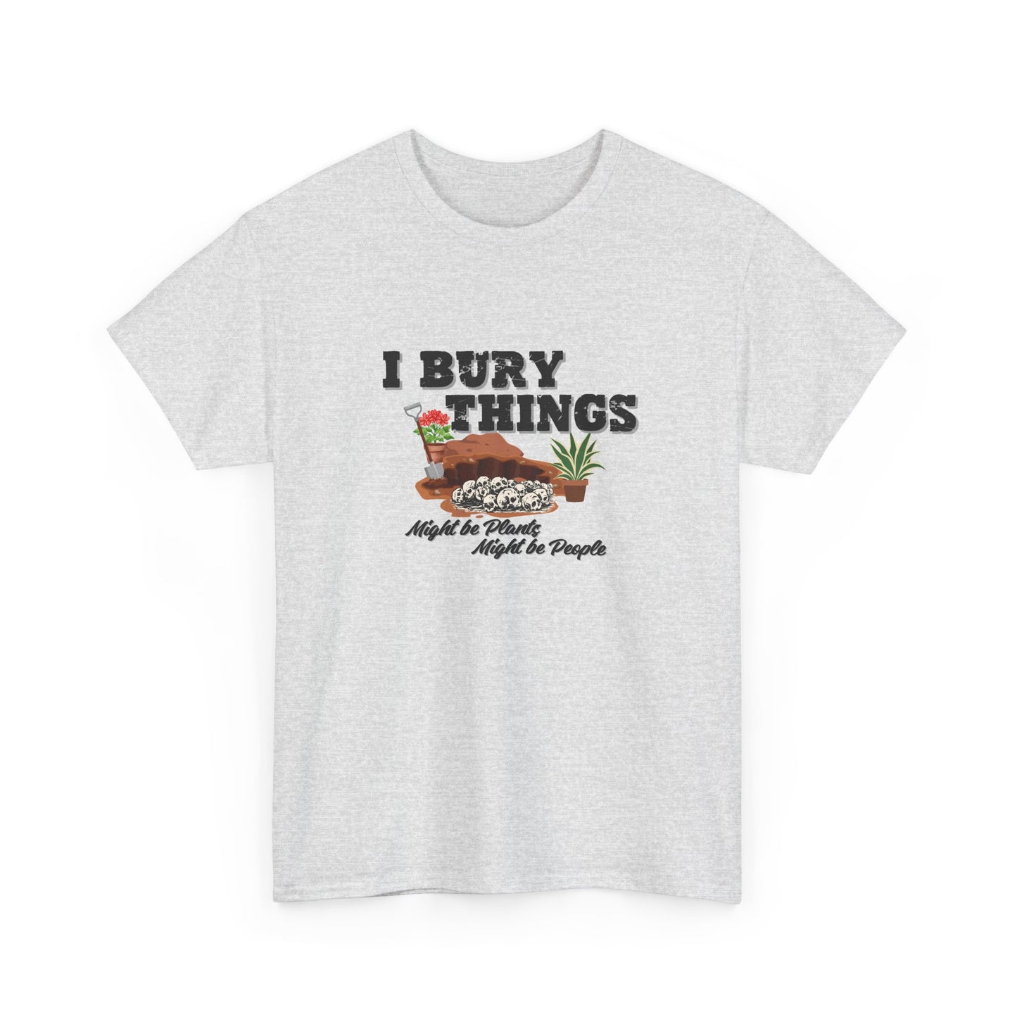 I Bury Things Shirt