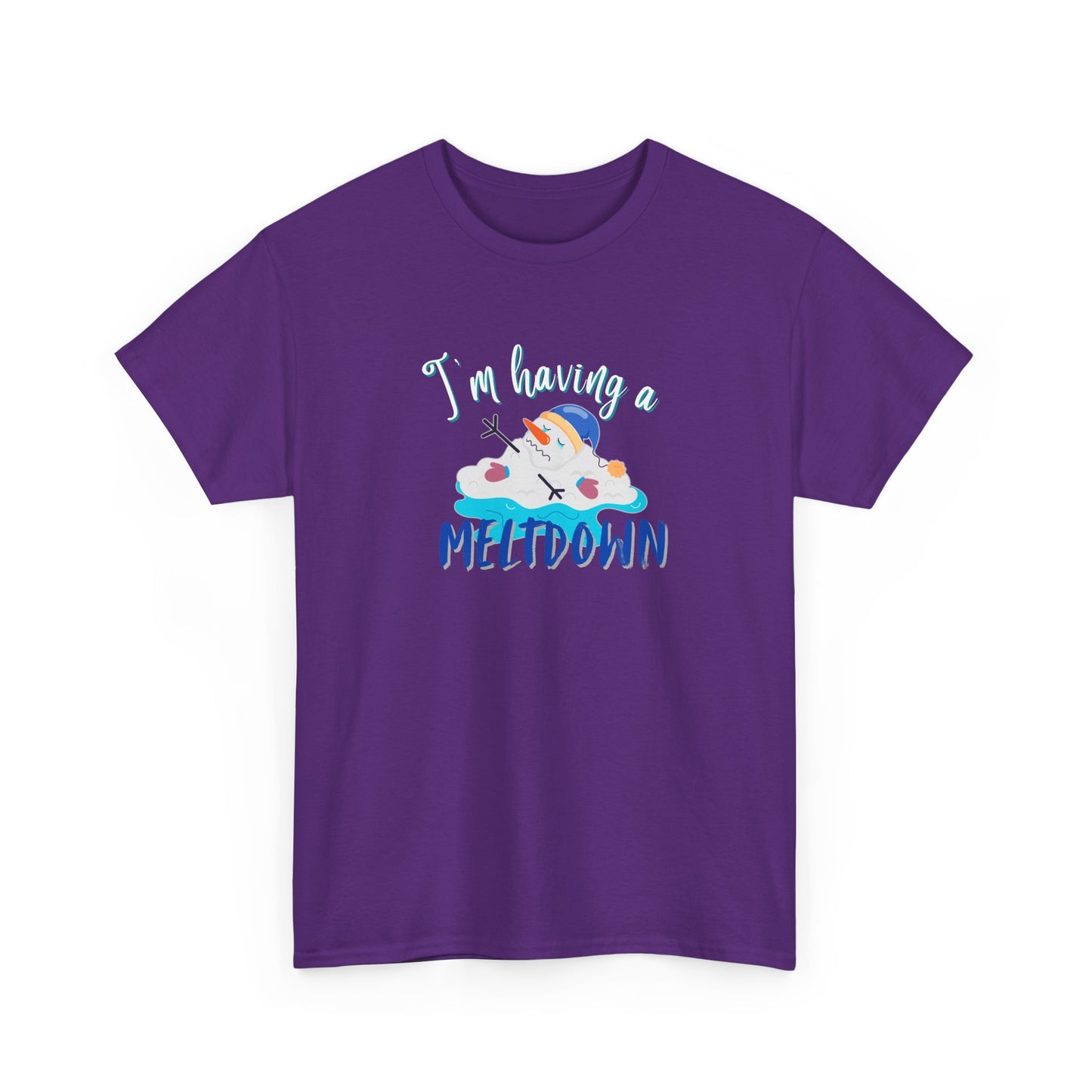 Having a Meltdown Shirt