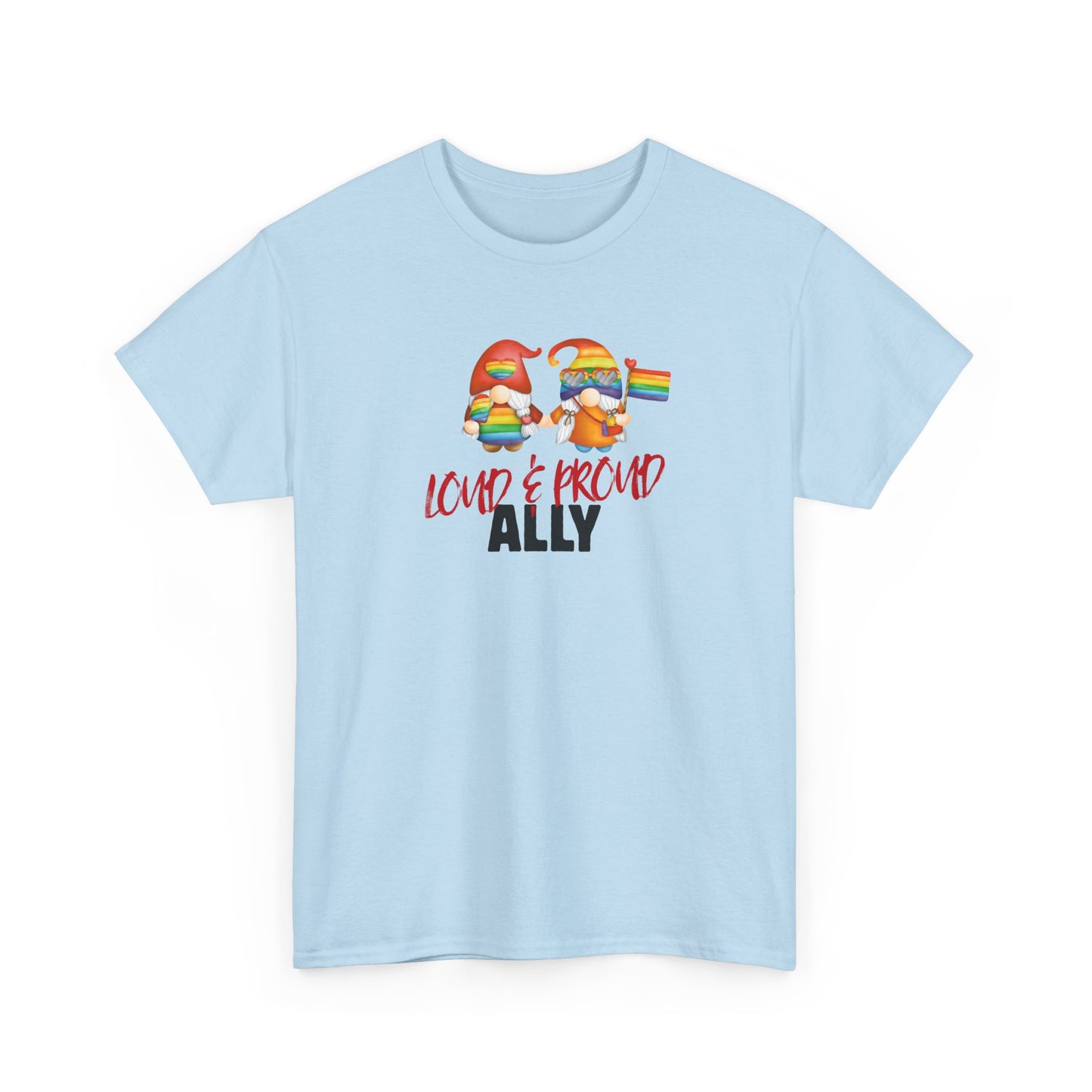 Loud and Proud Ally Pride Shirt