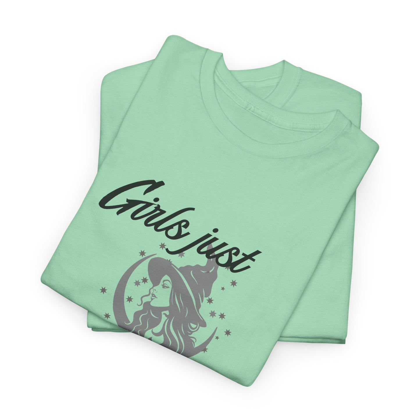 Girls Just Want to Have Fun T-Shirt