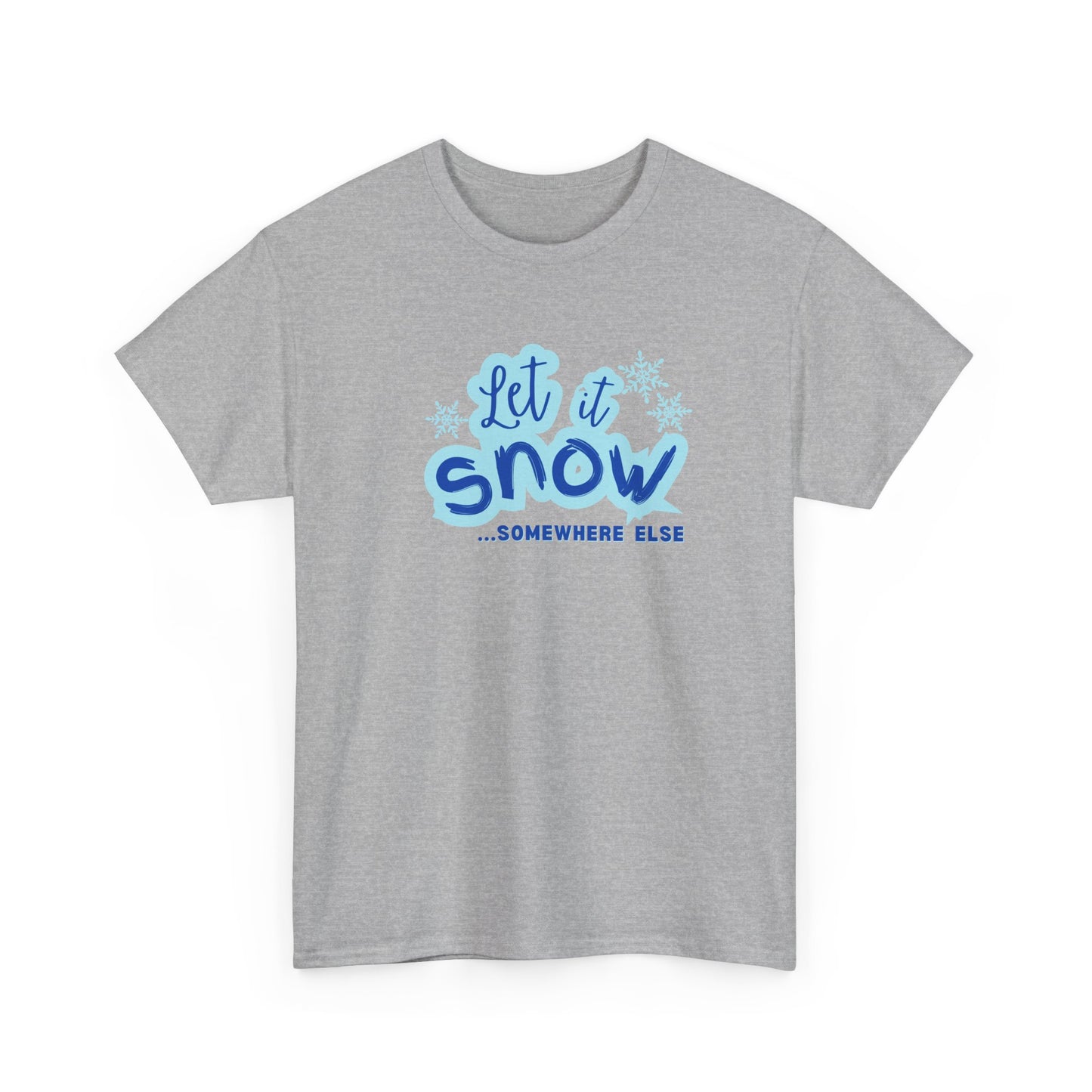 Let it Snow Shirt
