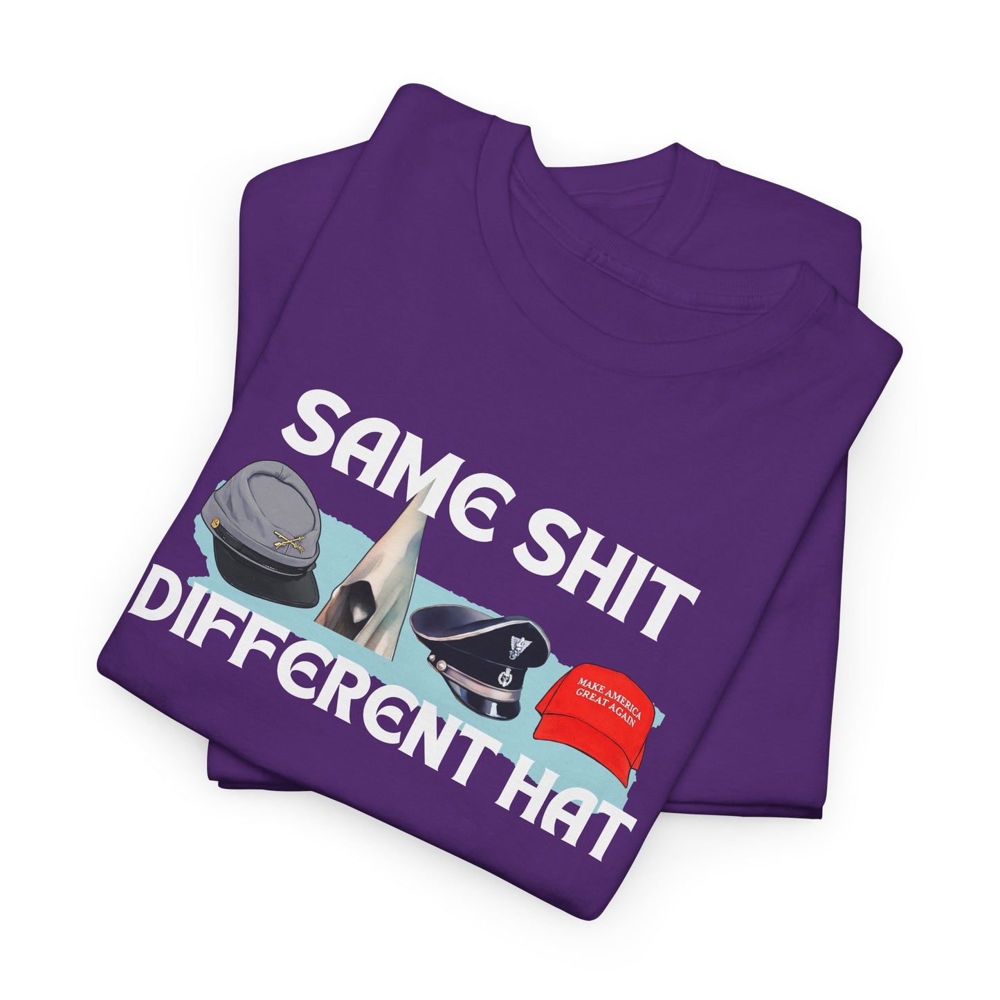 Same Stuff, Different Hat Shirt