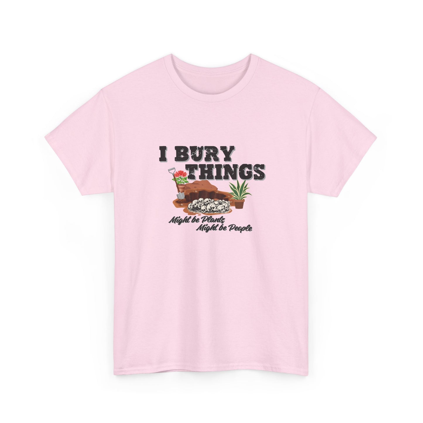 I Bury Things Shirt