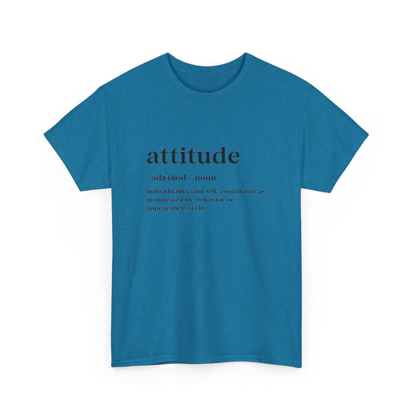 Attitude Definition T-Shirt