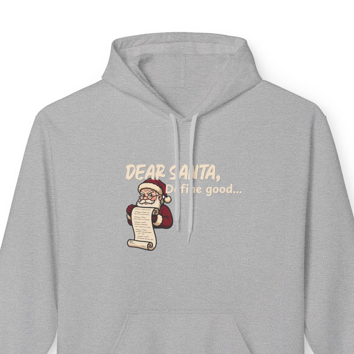 Dear Santa, Define Good Shirt