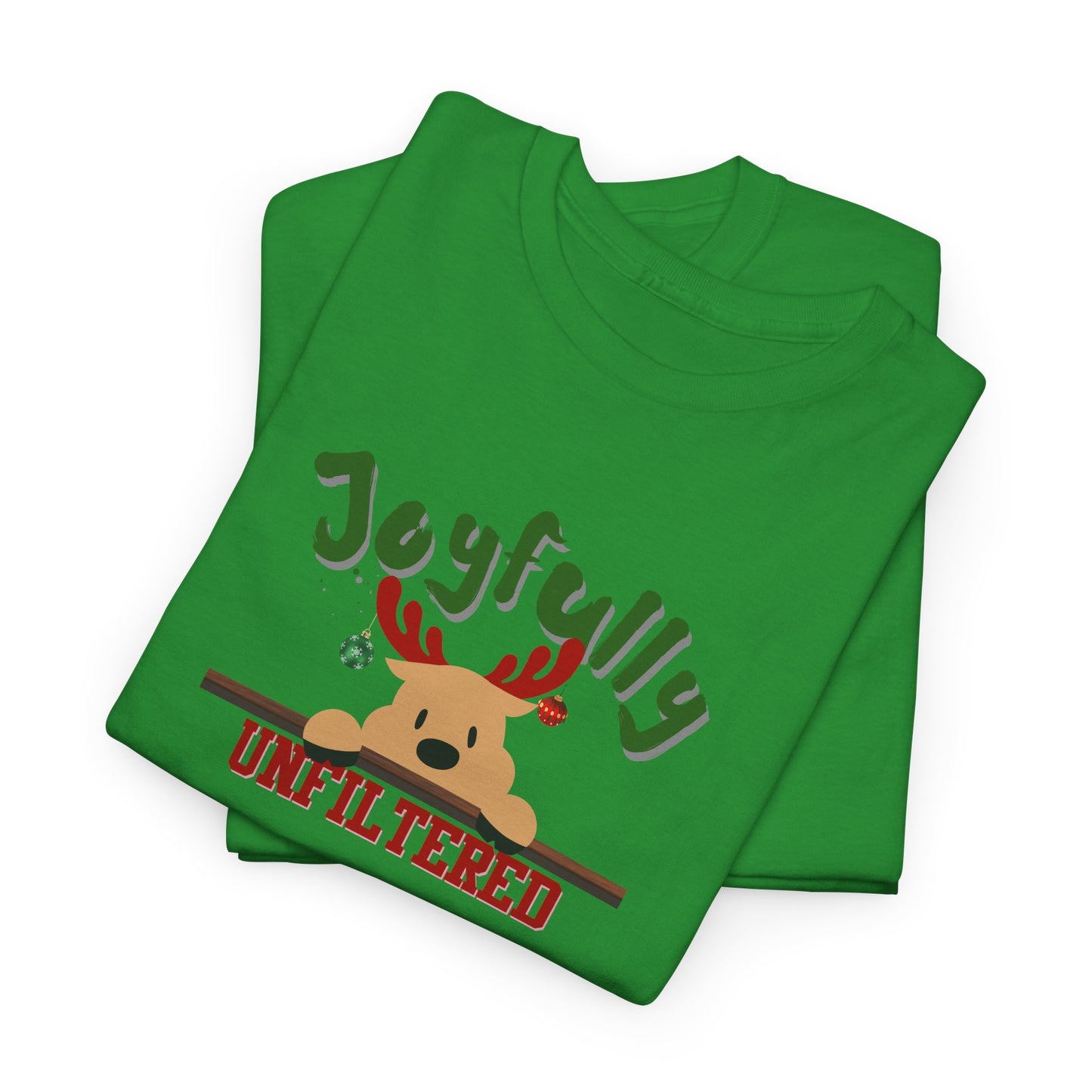 Joyfully Unfiltered Shirt