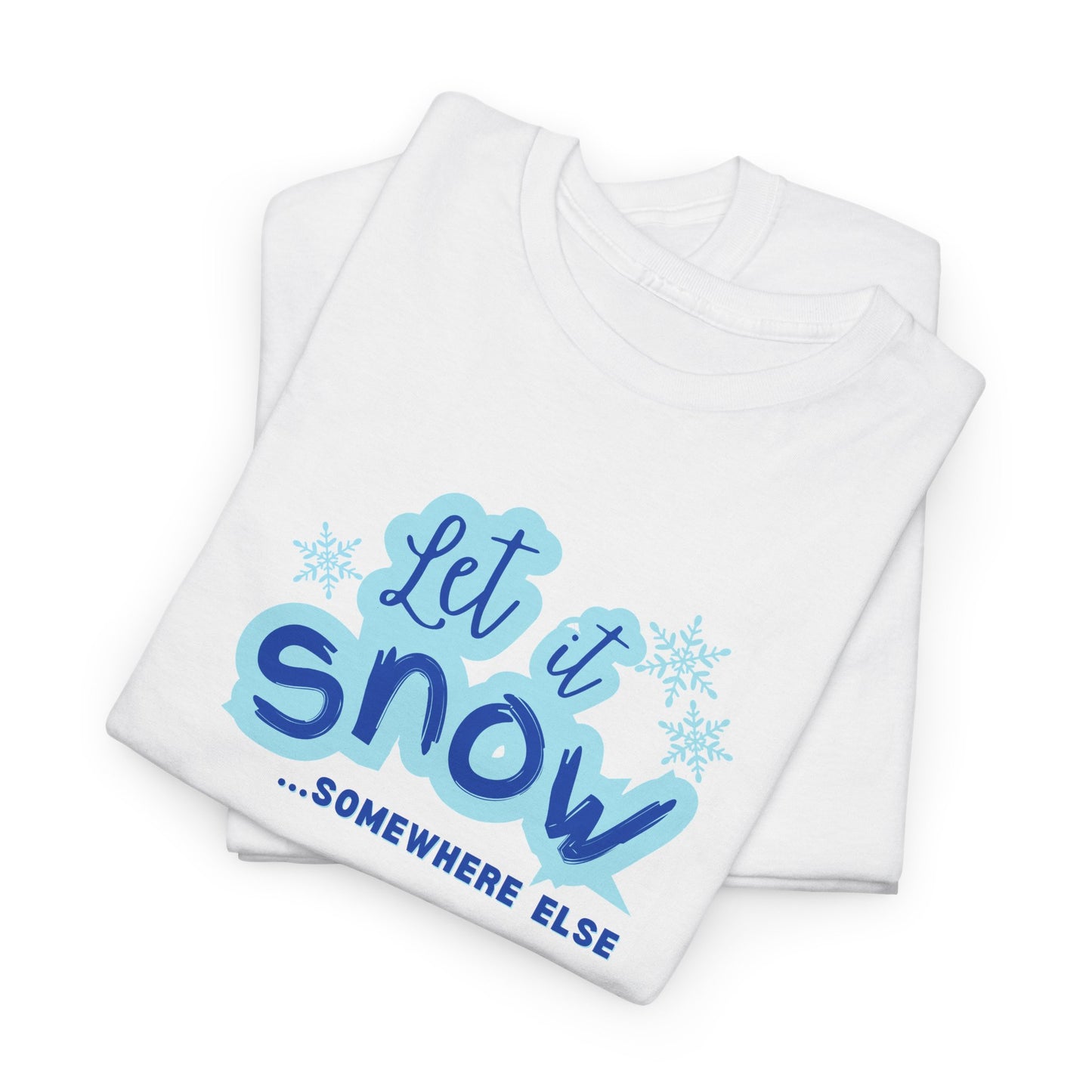 Let it Snow Shirt