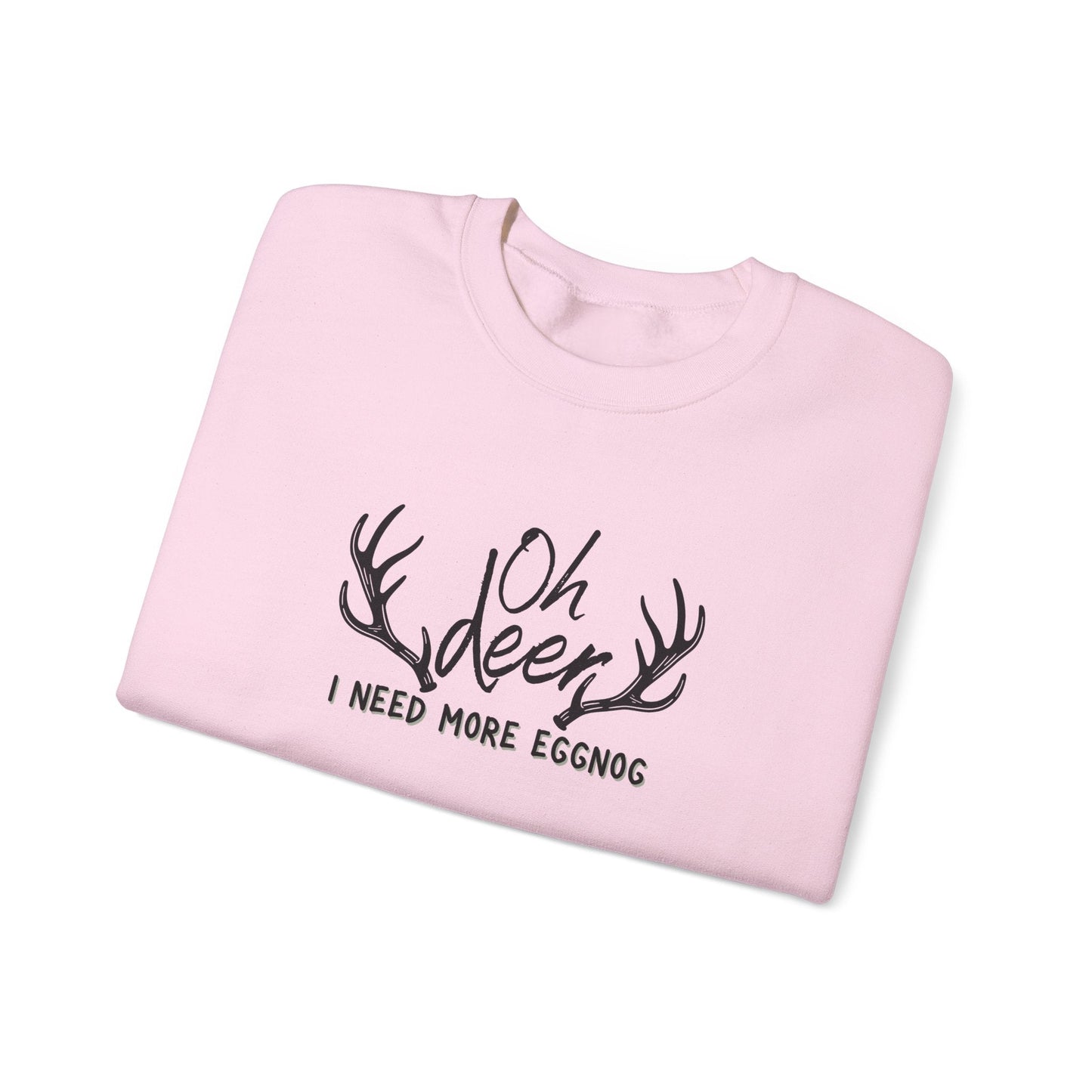 Oh Deer, I Need Eggnog Shirt