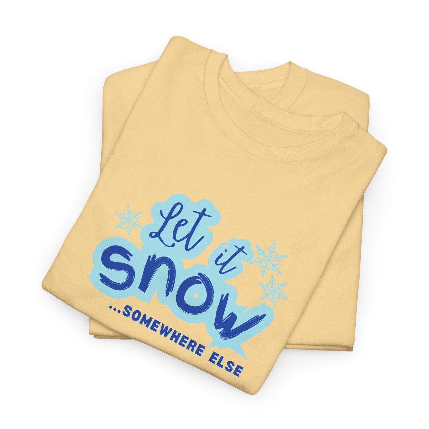 Let it Snow Shirt