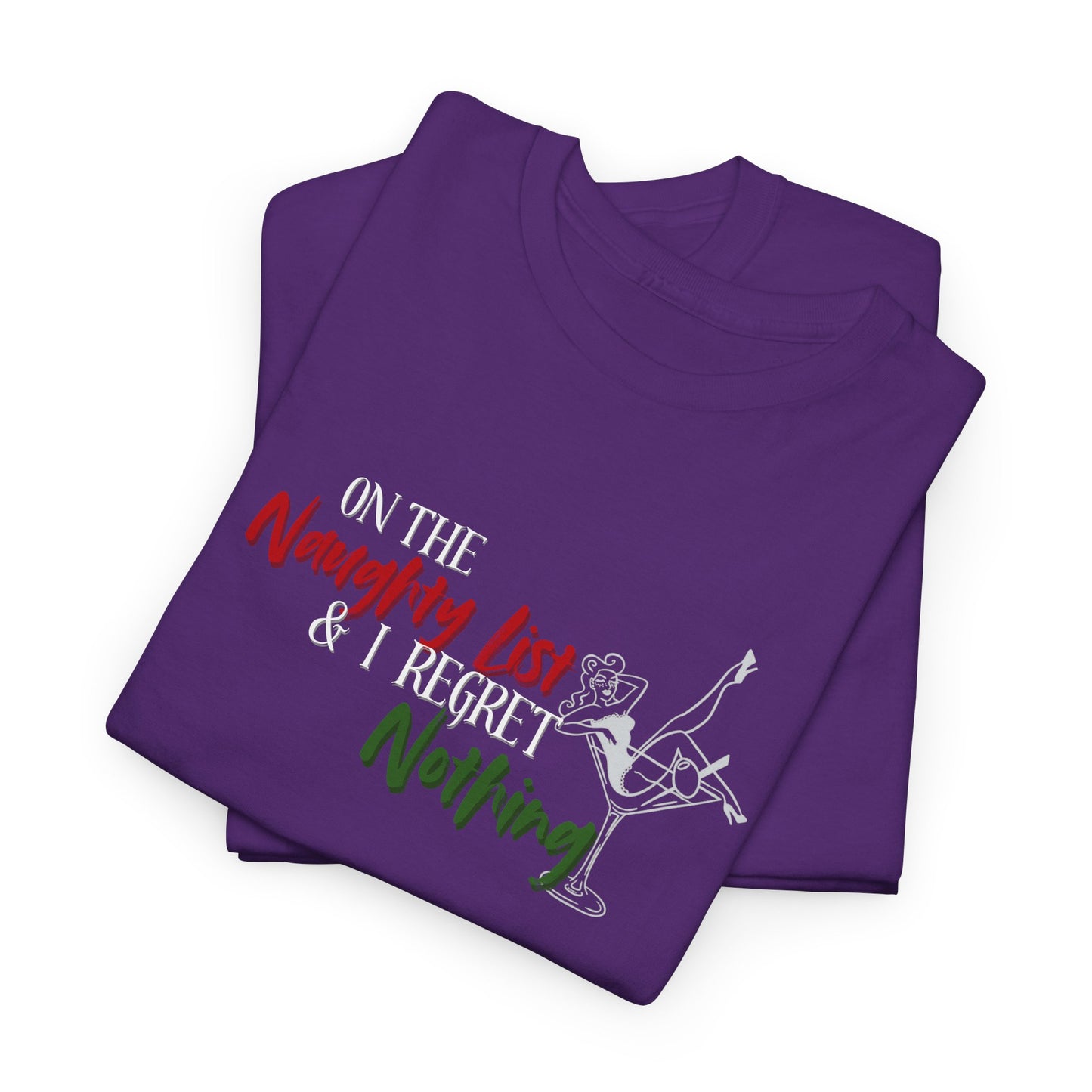 Naughty List, No Regrets Shirt
