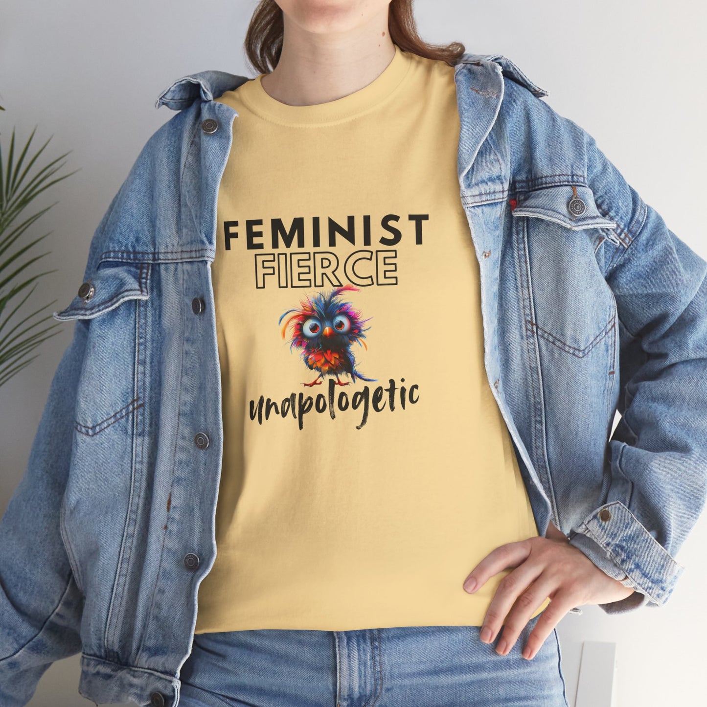 Feminist, Fierce, Unapologetic Bird Shirt