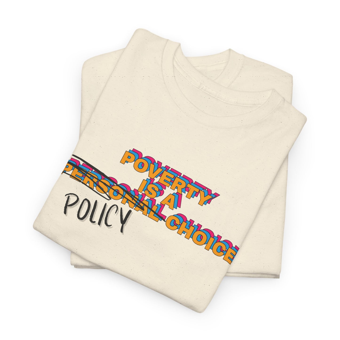 Poverty is a Policy Choice