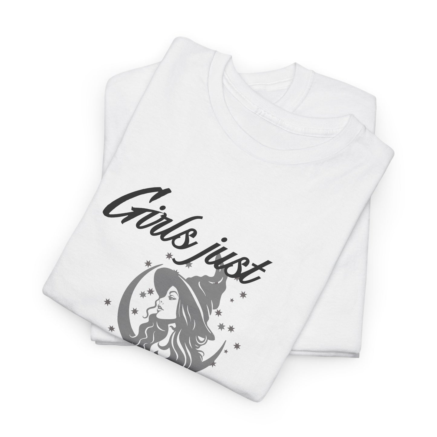 Girls Just Want to Have Fun T-Shirt