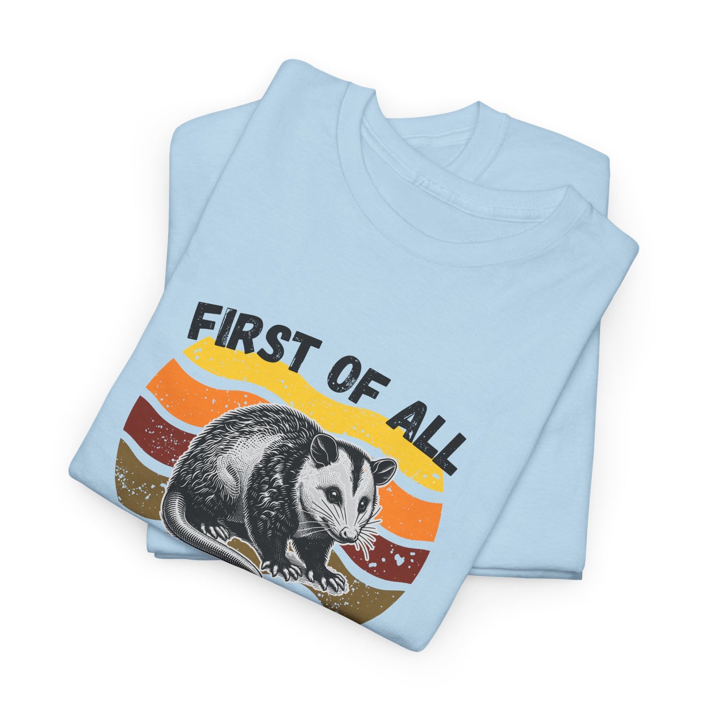 I'm a Delight Opossum Shirt