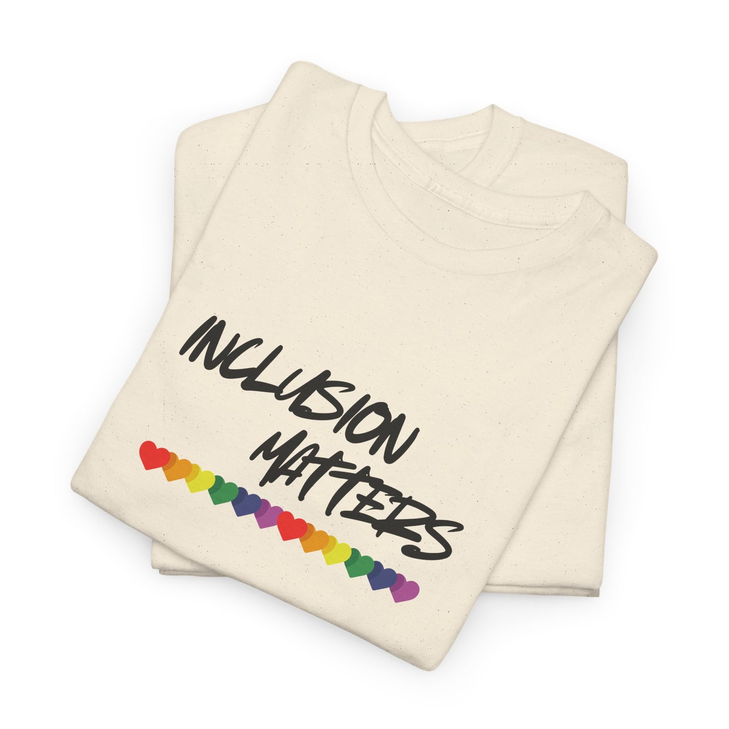 Inclusion Matters Pride Shirt
