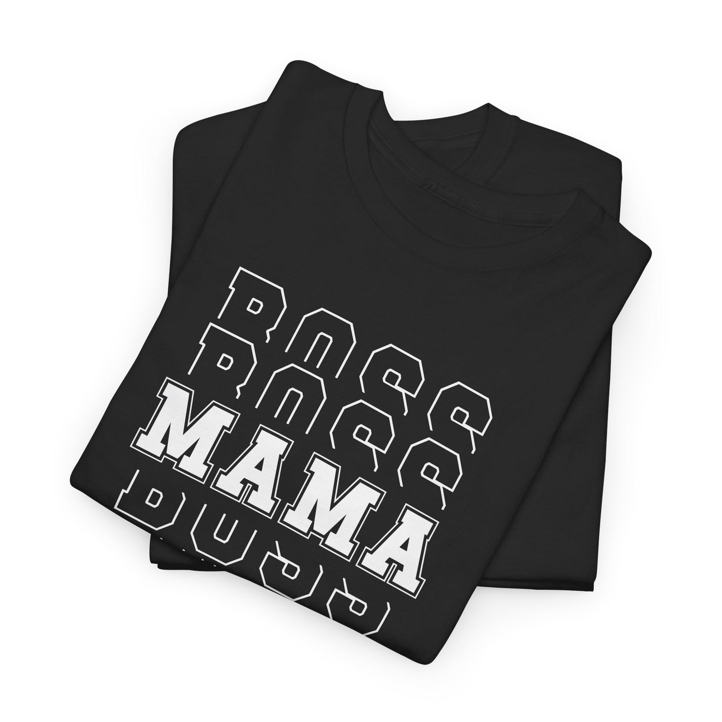 Boss Mama, Mother's Day Shirt