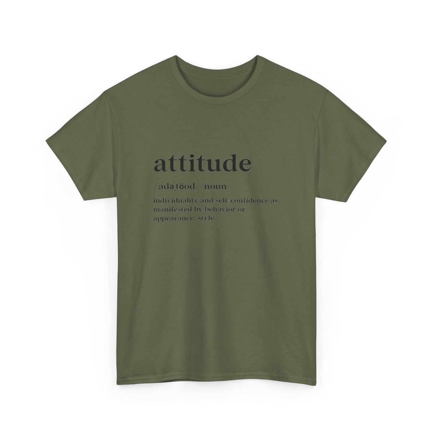 Attitude Definition T-Shirt