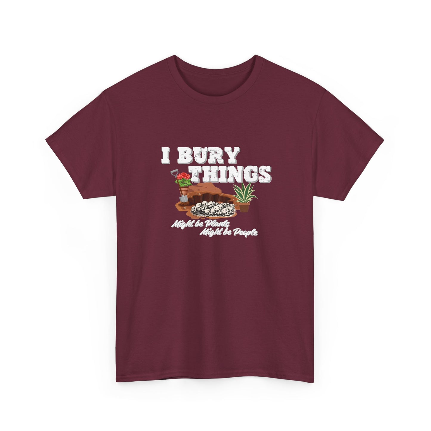 I Bury Things Shirt