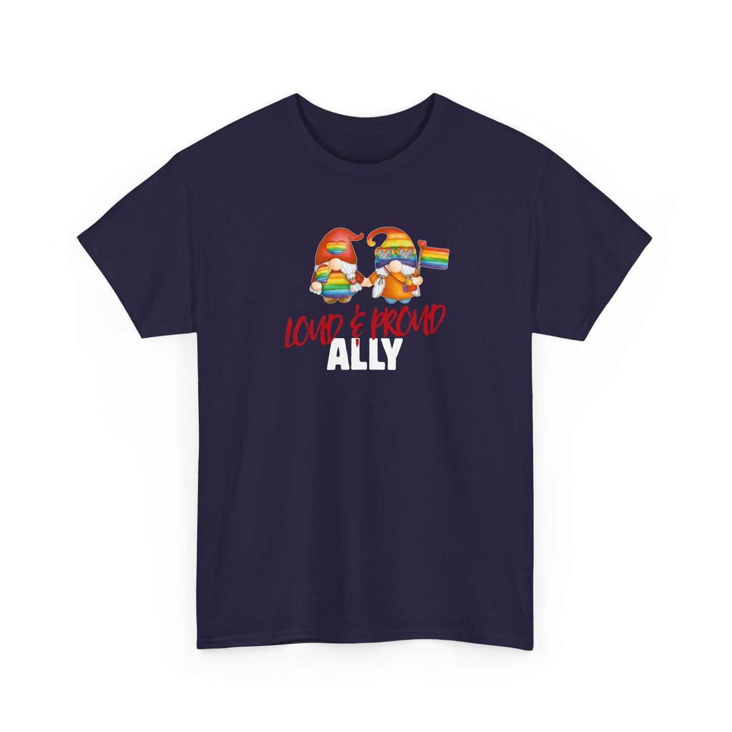 Loud and Proud Ally Pride Shirt