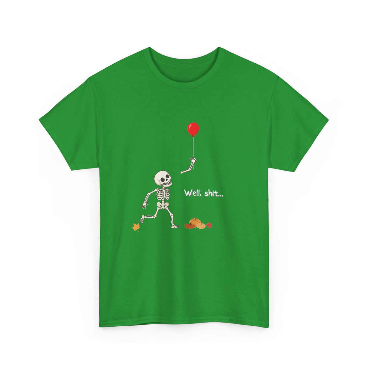 Well, Shit Skeleton Shirt