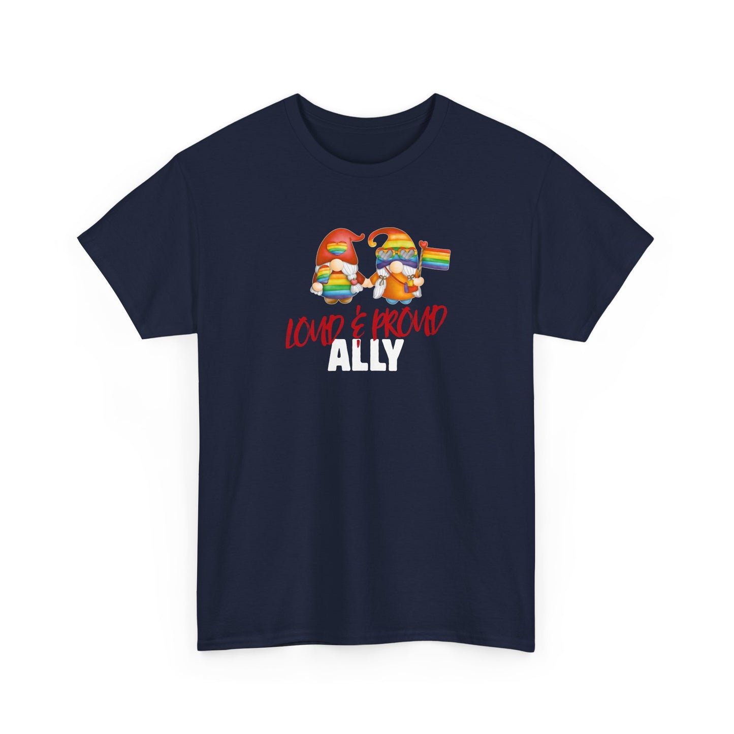 Loud and Proud Ally Pride Shirt