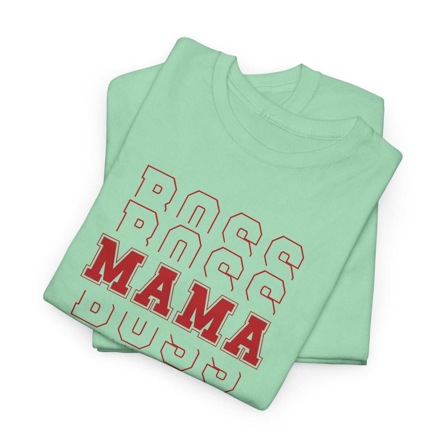 Boss Mama, Mother's Day Shirt