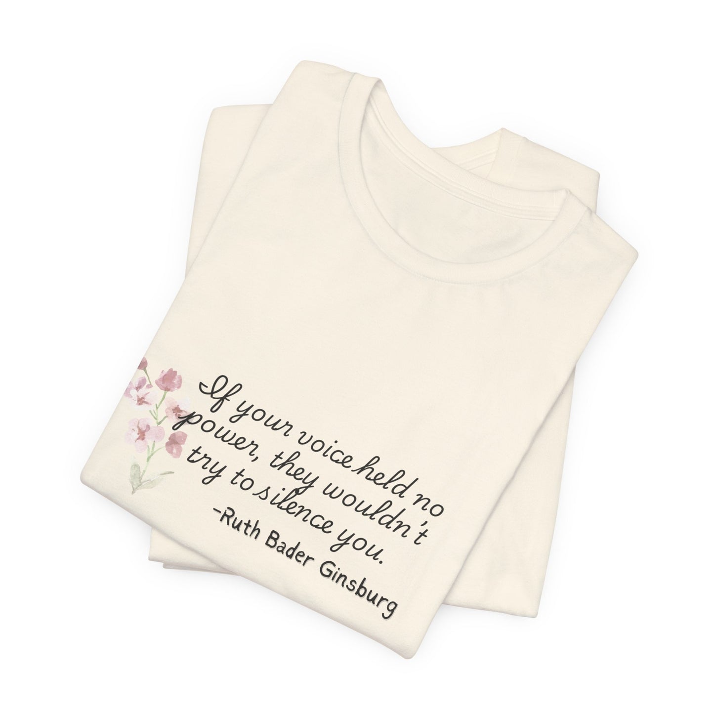 Your Voice has Power Tee