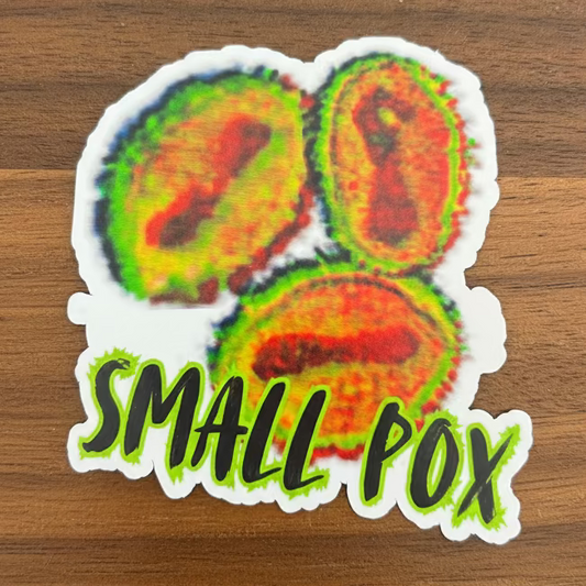 Small Pox Sticker