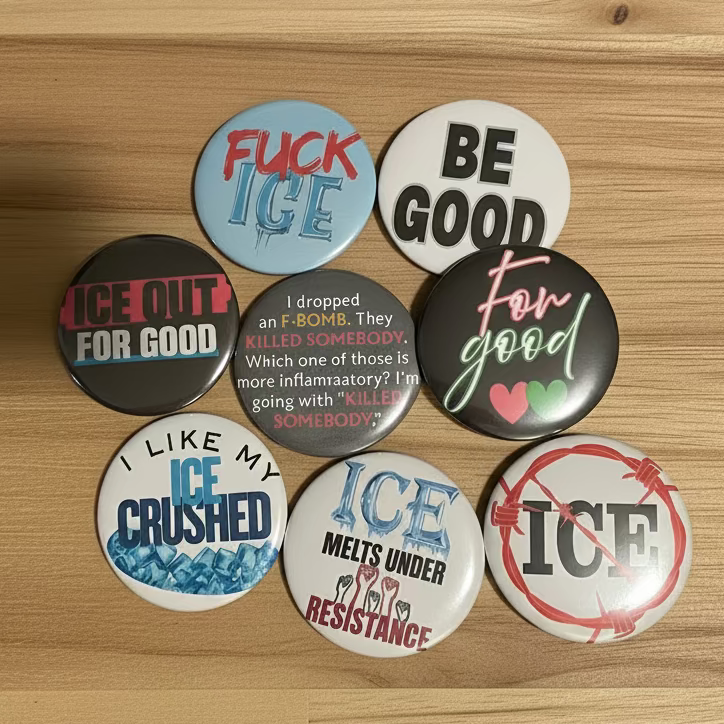 Protest Button Examples Ice Protest Buttons – Sunflower Design Barn