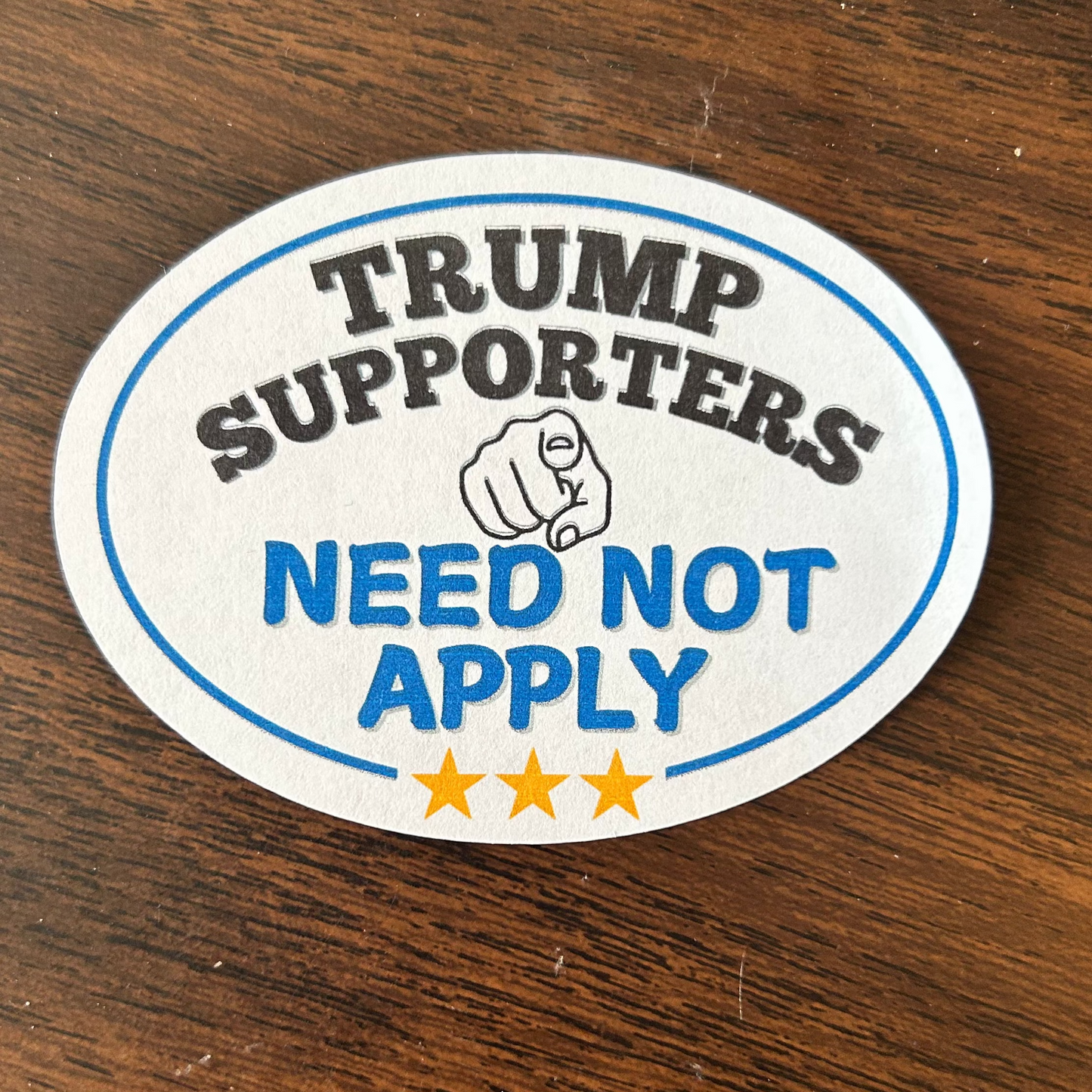 No Trump Supporters Sticker