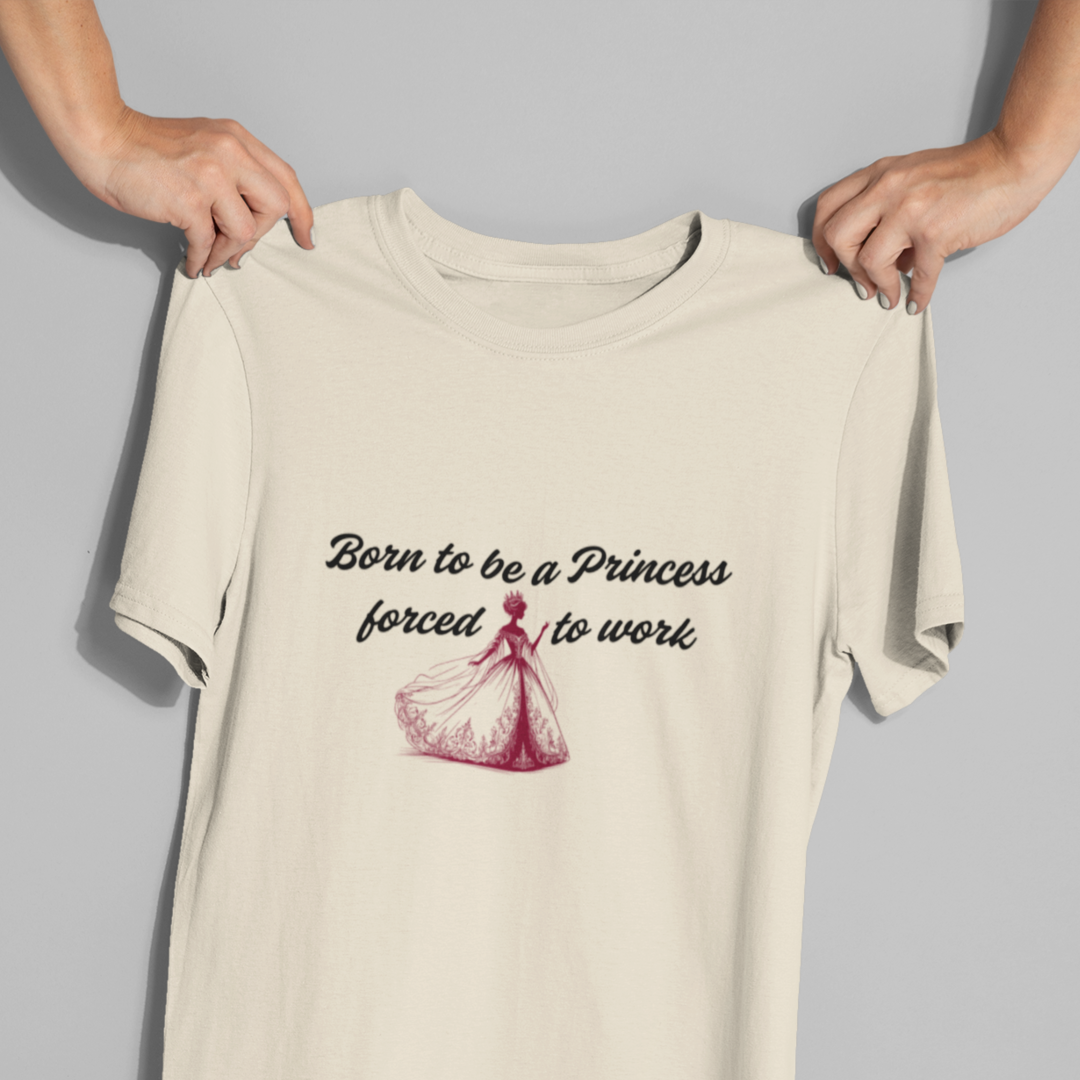 Born to be a Princess Shirt