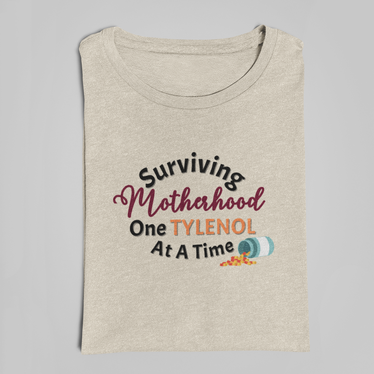 Surviving with Tylenol Tee