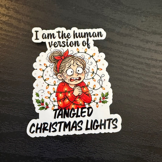 I Am the Human Version of Tangled Christmas Lights Sticker